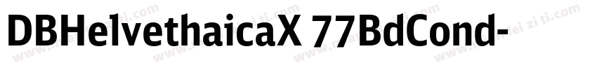 DBHelvethaicaX 77BdCond字体转换